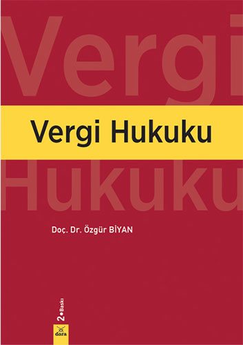 Vergi Hukuku - Lisans Öğrenimi İçin