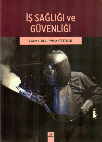 İş Sağlığı ve İş Güvenliği