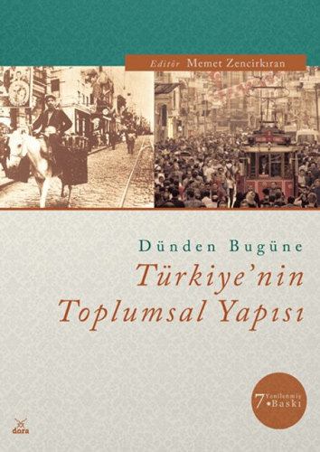 Dünden Bugüne Türkiye'nin Toplumsal Yapısı