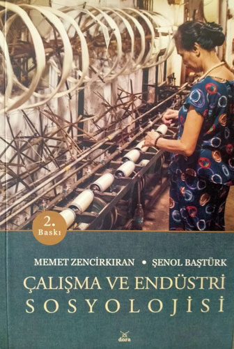 Çalışma ve Endüstri Sosyolojisi