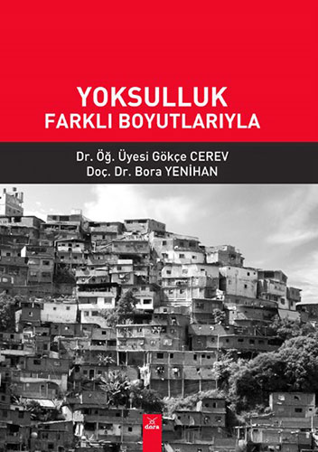 Yoksulluk Farklı Boyutlarıyla