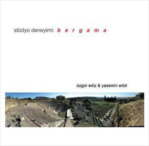 Stüdyo Deneyimi - Bergama