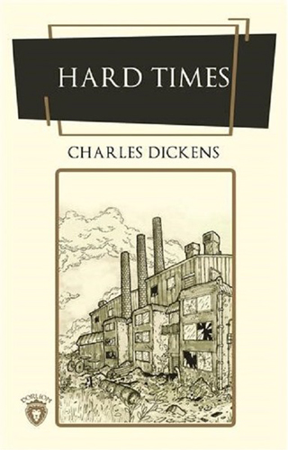 Hard Times Hard Times