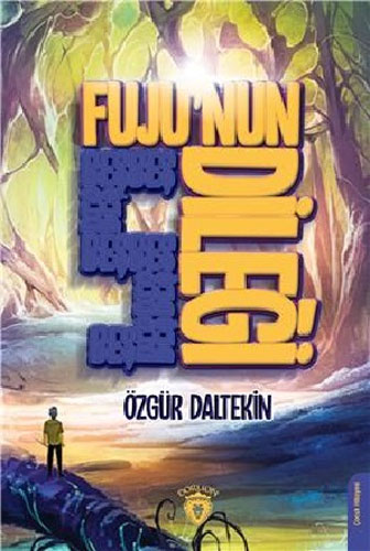 Fuju'nun 5 Dileği