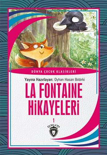La Fontaine Hikayeleri 1 (7-12Yaş)