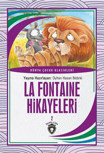 La Fontaine Hikayeleri 2 (7-12 Yaş)