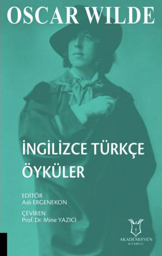 Oscar Wilde İngilizce Türkçe Öyküler