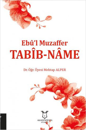 Ebu'L Muzaffer - Tabib-Name Ebu'L Muzaffer - Tabib-Name