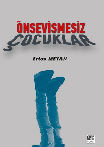 Önsevişmesiz Çocuklar Önsevişmesiz Çocuklar