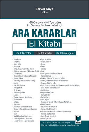 6100 Sayılı HMK'ya göre İlk Derece Mahkemeleri için Ara Kararlar El Kitabı