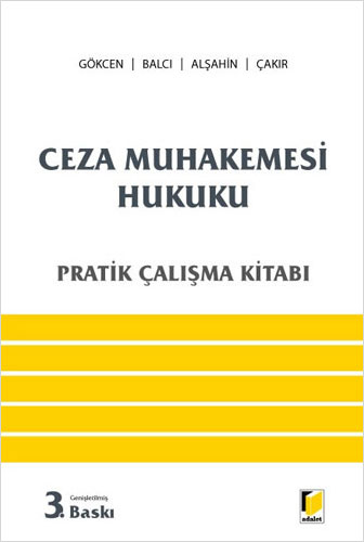 Ceza Muhakemesi Hukuku Pratik Çalışma Kitabı