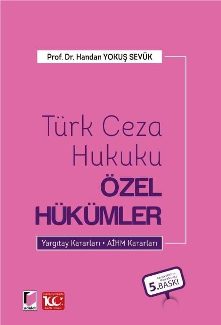 Türk Ceza Hukuku Özel Hükümler (Ciltli)