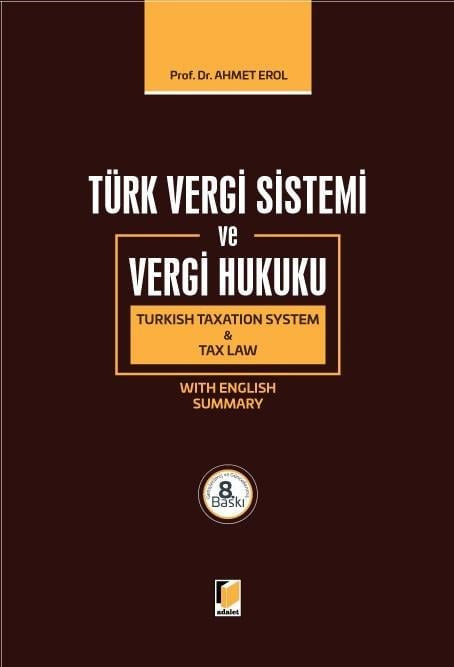 Türk Vergi Sistemi ve Vergi Hukuku (Ciltli)