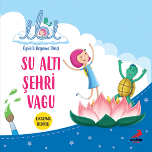 İbi Öykülü Boyama Dizisi - Su Altı Şehri Vagu