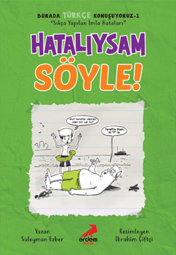  Burada Türkçe Konuşuyoruz 1 - Hatalıysam Söyle!