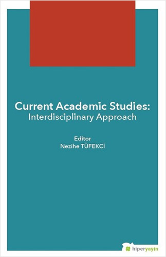 Current Academic Studies - Interdisciplinary Approach