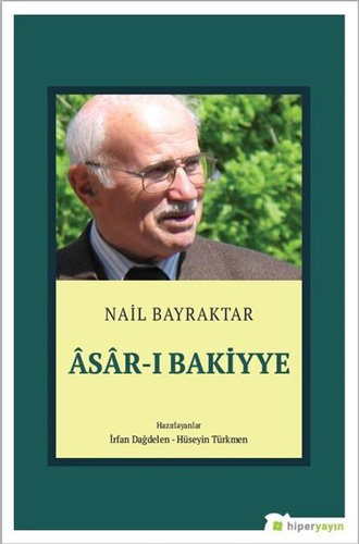 Asar-I Bakiyye Asar-I Bakiyye