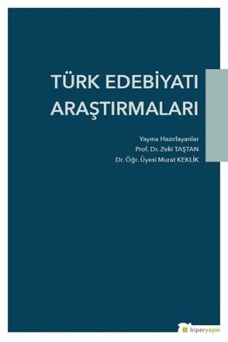 Türk Edebiyatı Araştırmaları Türk Edebiyatı Araştırmaları