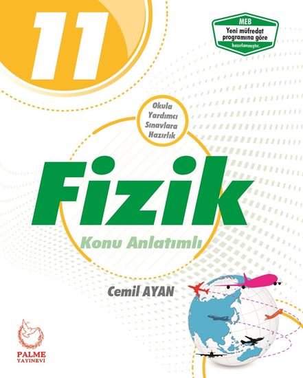2019 11. Sınıf Fizik Konu Anlatımlı