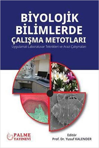 Biyolojik Bilimlerde Çalışma Metotları