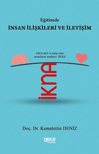 Eğitimde İnsan İlişkileri Ve İletişim Eğitimde İnsan İlişkileri Ve İletişim