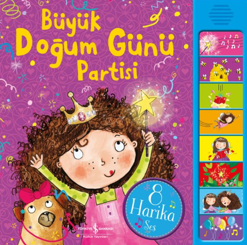 Büyük Doğum Günü Partisi - Müzikli Kitap (Ciltli)