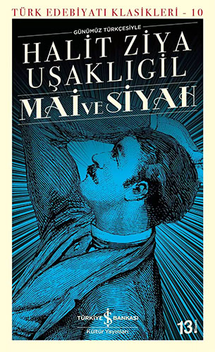 Mai Ve Siyah (Günümüz Türkçesiyle) Mai Ve Siyah (Günümüz Türkçesiyle)