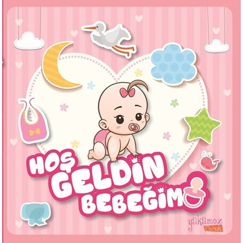 Hoş Geldin Bebeğim (Kız)