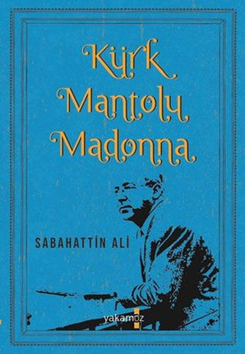 Kürk Mantolu Madonna Kürk Mantolu Madonna