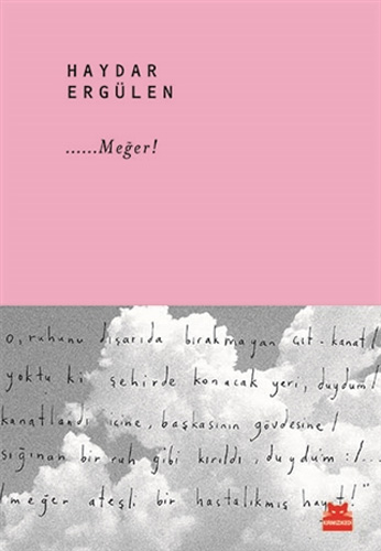 ……Meğer! ……Meğer!