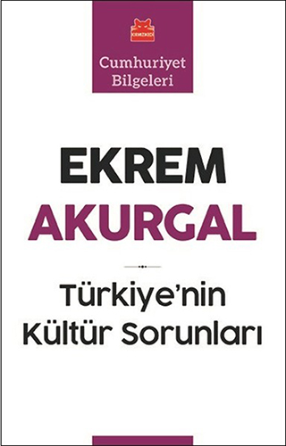 Türkiye’nin Kültür Sorunları