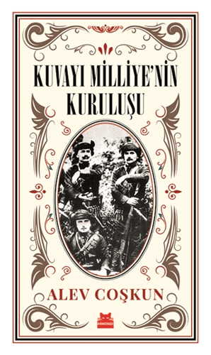 Kuvayı Milliye'nin Kuruluşu