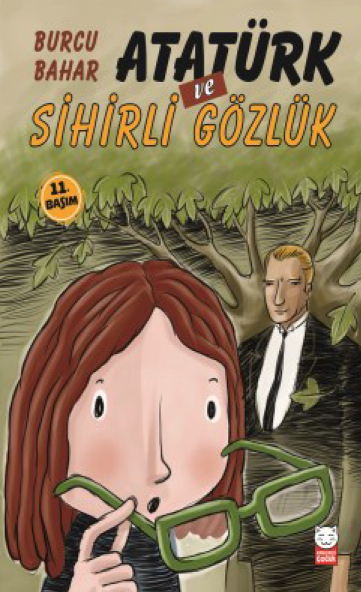 Atatürk ve Sihirli Gözlük