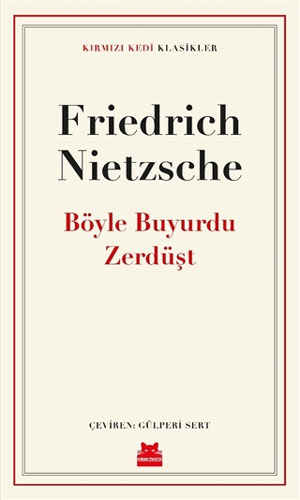 Böyle Buyurdu Zerdüşt Böyle Buyurdu Zerdüşt