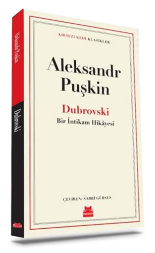 Dubrovski - Bir İntikam Hikayesi Dubrovski - Bir İntikam Hikayesi