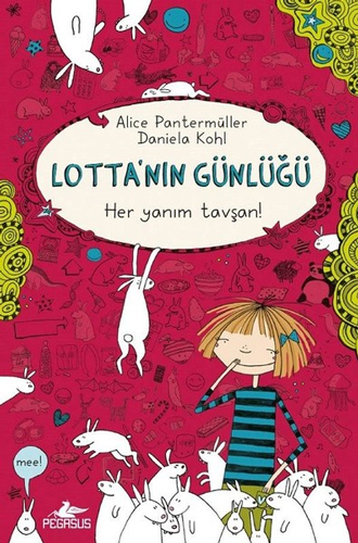 Lotta'nın Günlüğü - Her Yanım Tavşan! (Ciltli)