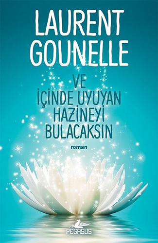 Ve İçinde Uyuyan Hazineyi Bulacaksın
