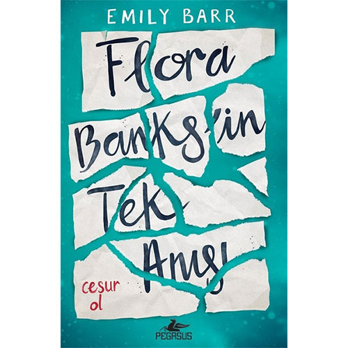 Flora Banks'İn Tek Anısı Flora Banks'İn Tek Anısı