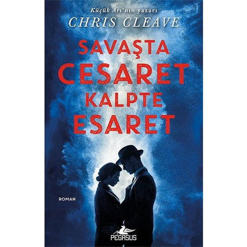 Savaşta Cesaret Kalpte Esaret Savaşta Cesaret Kalpte Esaret
