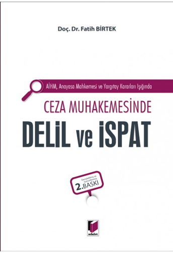 Ceza Muhakemesinde Delil ve İspat (Ciltli)
