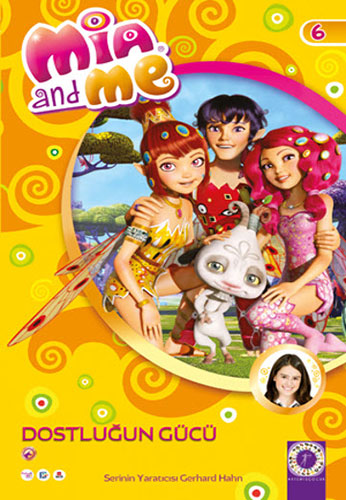 Mia and Me - Dostluğun Gücü