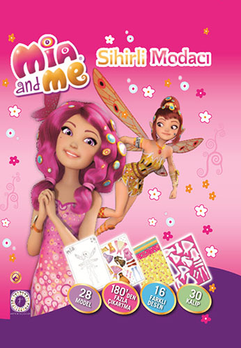 Mia and Me - Sihirli Modacı (Ciltli)