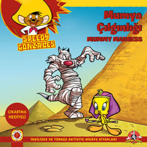 Speedy Gonzales - Mumya Çılgınlığı