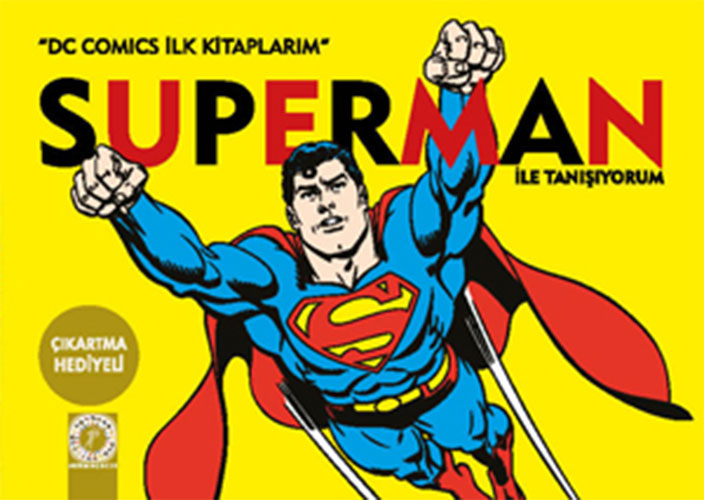 Superman ile Tanışıyorum