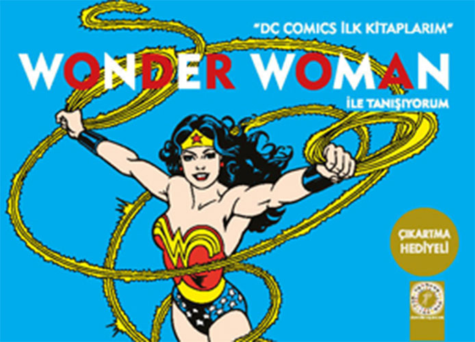 Wonder Woman ile Tanışıyorum