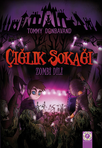 Çığlık Sokağı - Zombi Dili