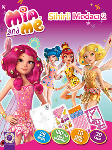 Mia and Me - Sihirli Modacı 2 (Ciltli)