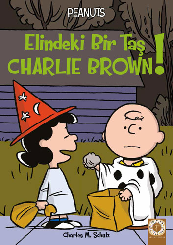 Peanuts - Elindeki Bir Taş Charlie Brown!