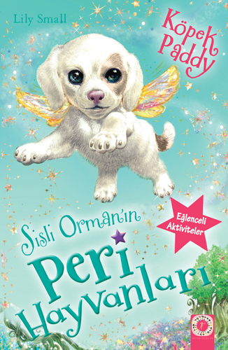 Sisli Orman'ın Peri Hayvanları - Köpek Paddy