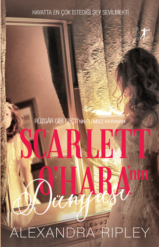 Scarlet O'Hara'nın Dünyası